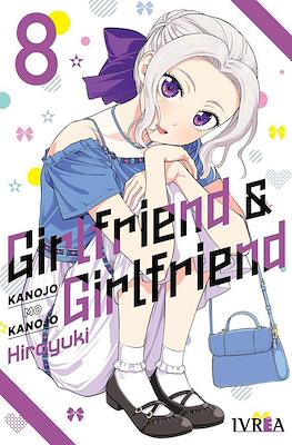 Girlfriend &amp; Girlfriend (Kanojo mo Kanojo) 08